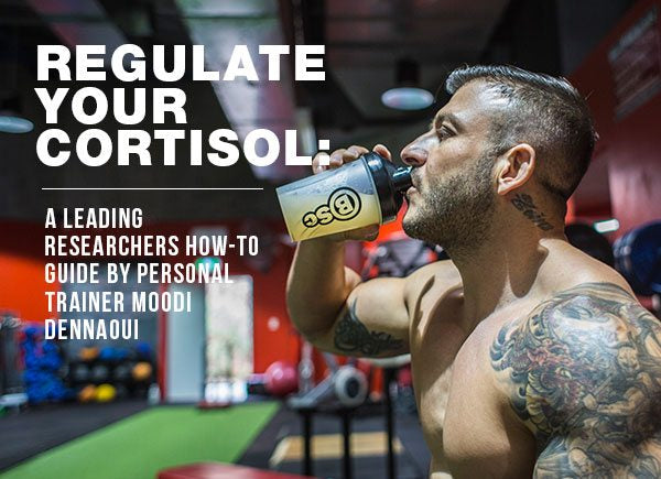 Regulate Your Cortisol: A Leading Researchers How-To Guide by personal trainer Moodi Dennaoui